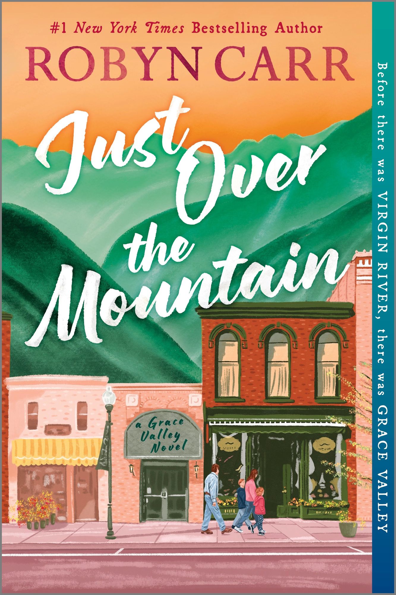 Just Over the Mountain: A Novel