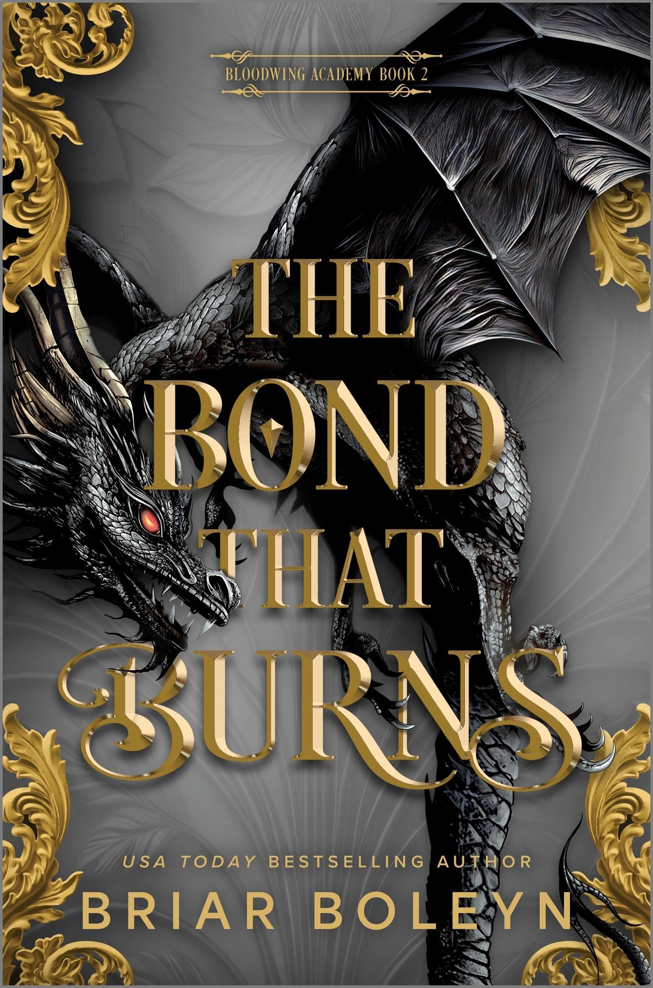 The Bond That Burns (Standard Edition): A Novel
