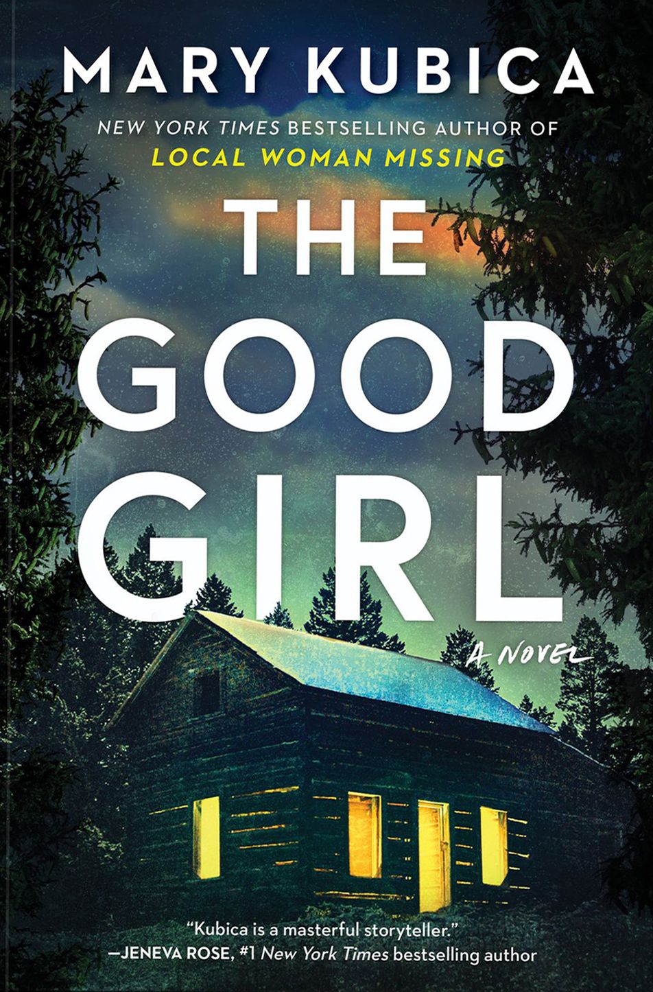 The Good Girl Deluxe Collector's Edition: A Novel