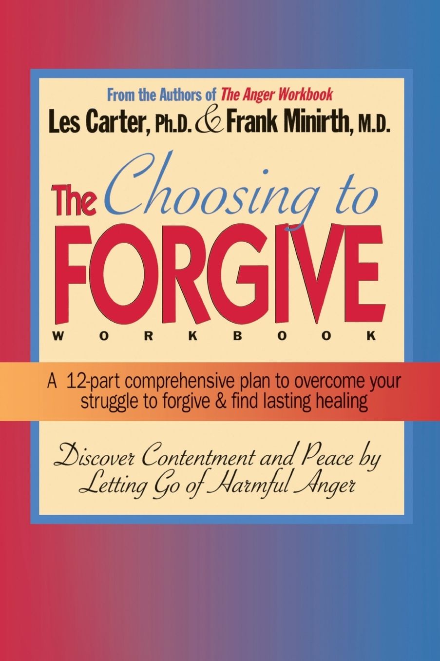 Choosing to Forgive Workbook