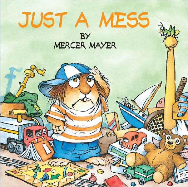 Just A Mess (Turtleback School & Library Binding Edition)