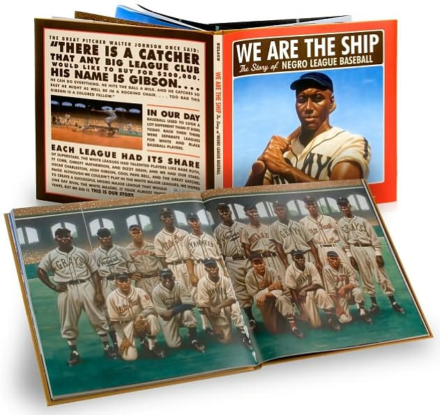 We Are the Ship: The Story of Negro League Baseball
