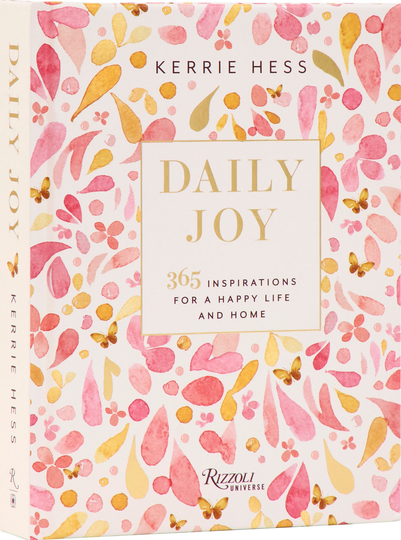 Daily Joy: 365 Inspirations for a Happy Life and Home