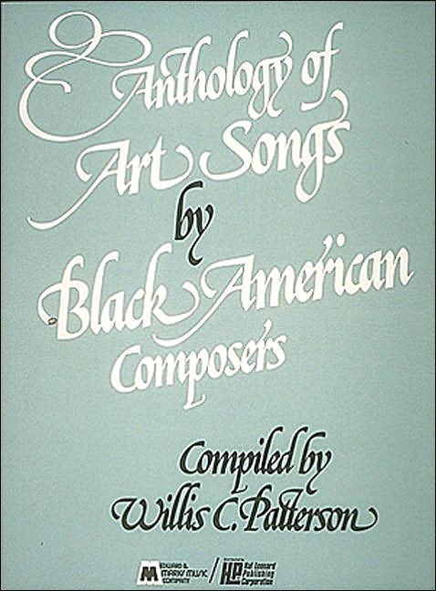 Anthology of Art Songs by Black American Composers: Voice and Piano