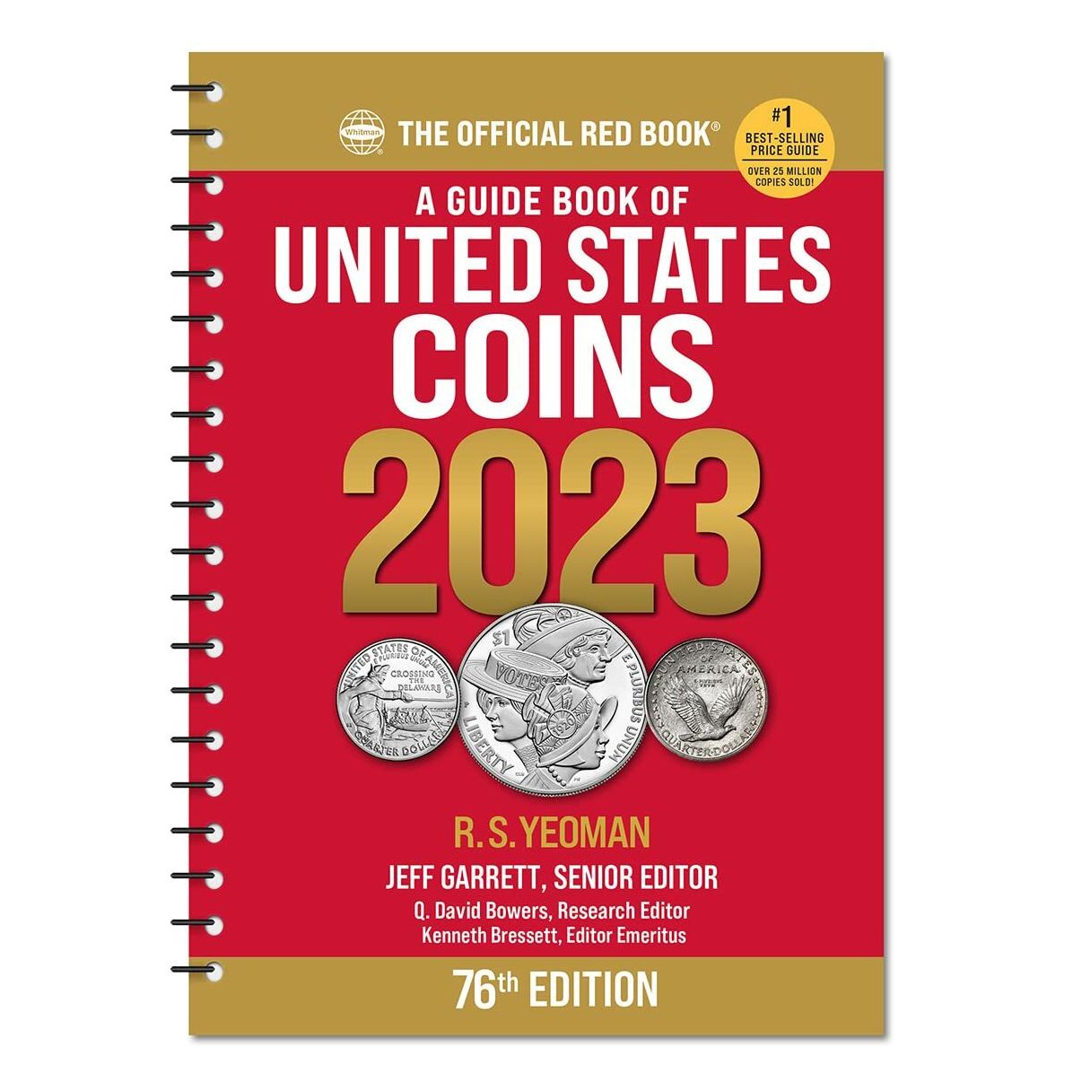 A Guide Book of United States Coins 2023: 76th Edition: The Official Red Book