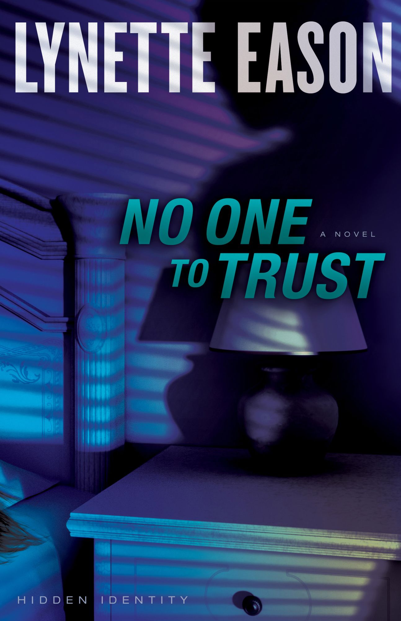 No One to Trust (Hidden Identity Series #1)