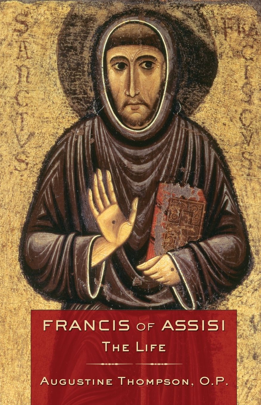Francis of Assisi: The Life