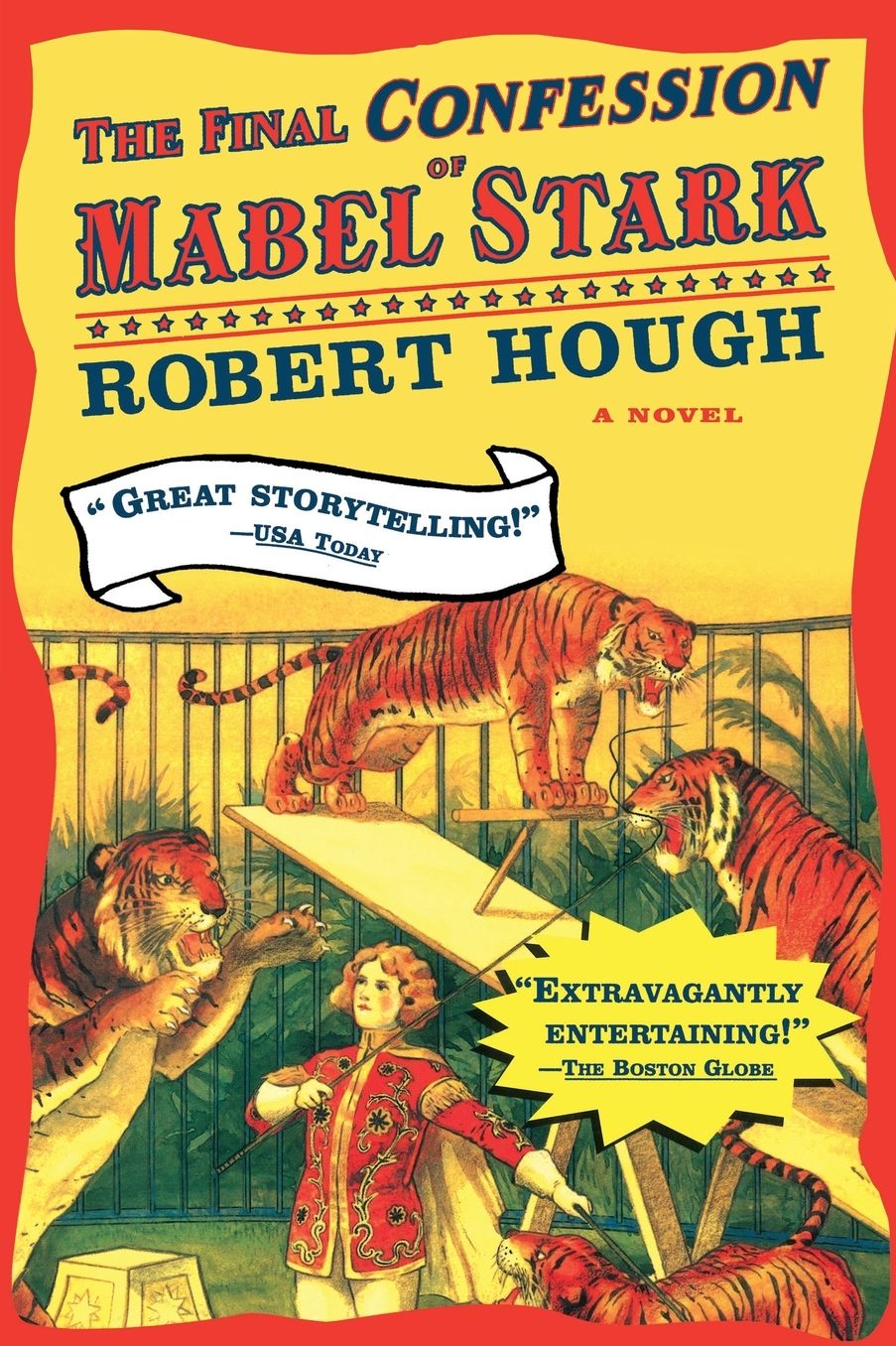The Final Confession of Mabel Stark: A Novel