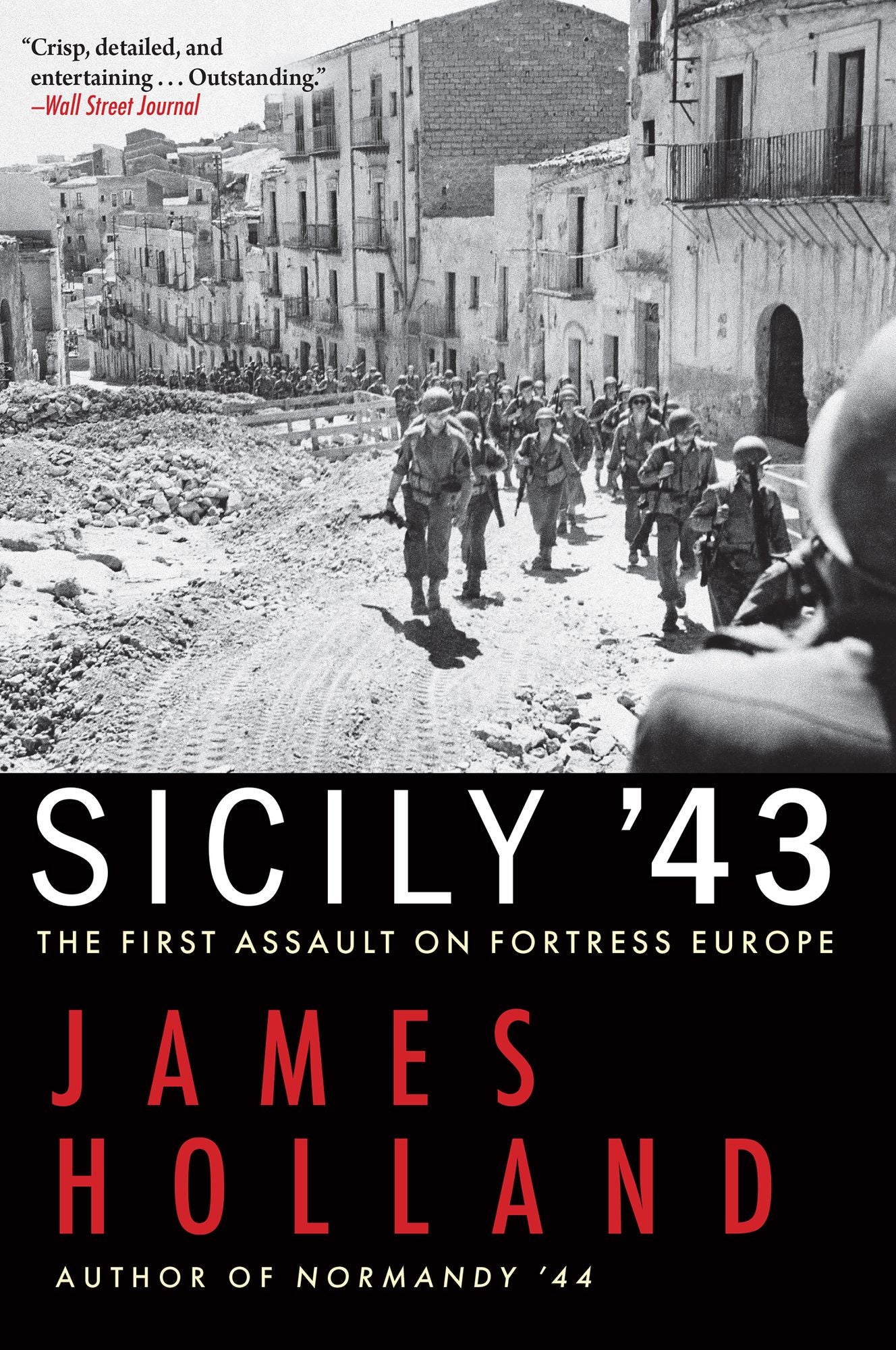 Sicily '43: The First Assault on Fortress Europe
