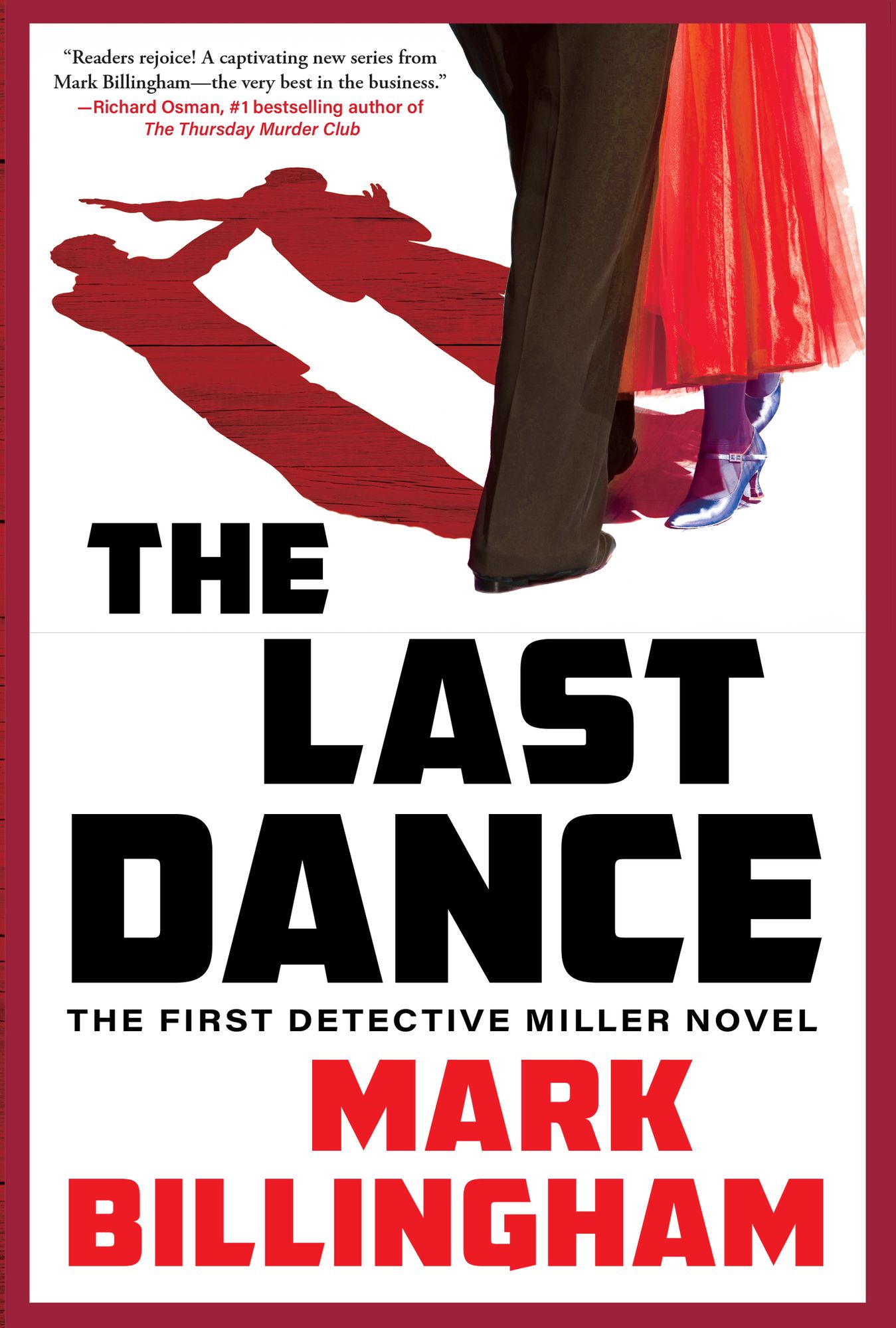 The Last Dance: A Detective Miller Novel