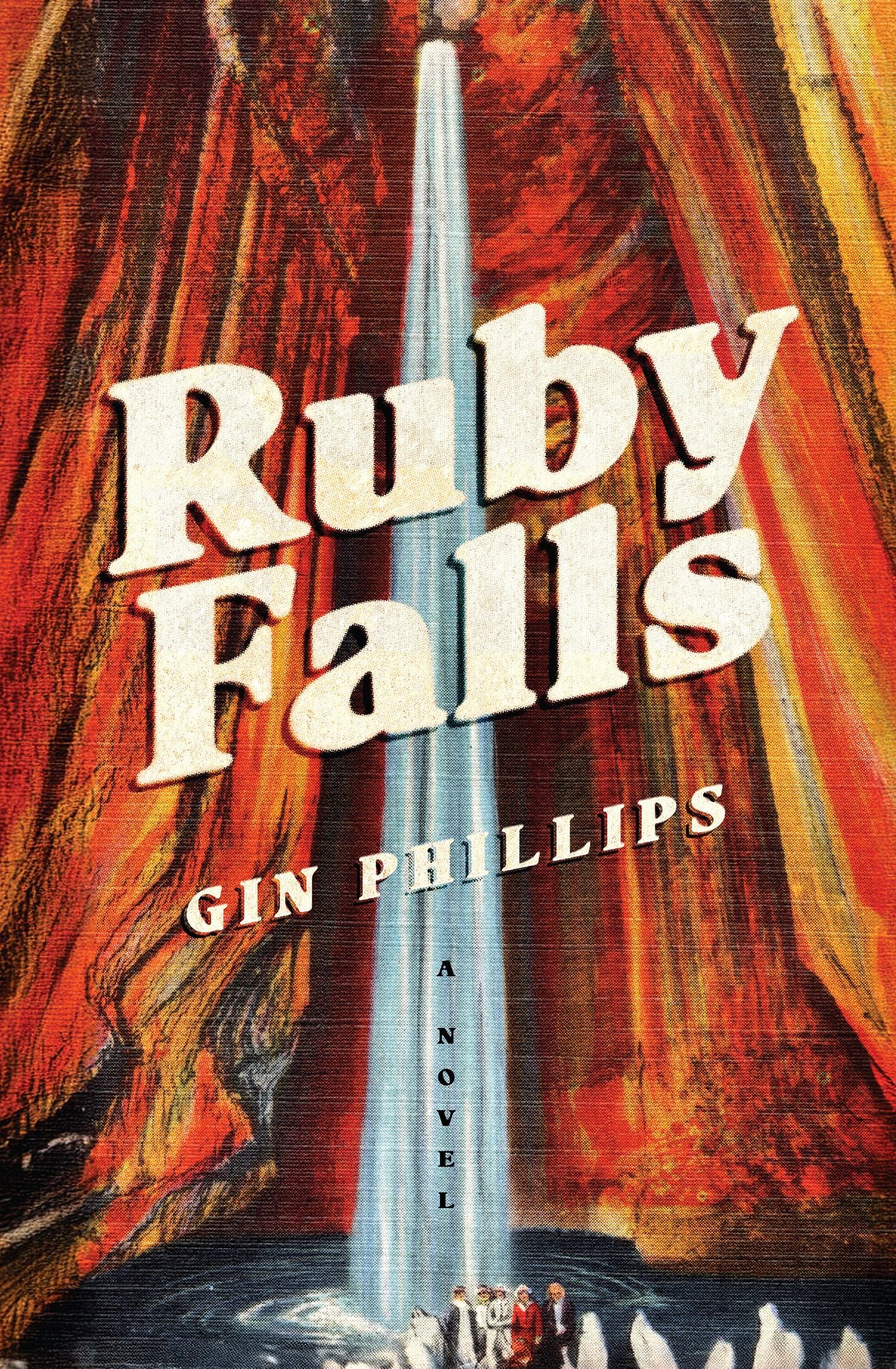 Ruby Falls: A Novel