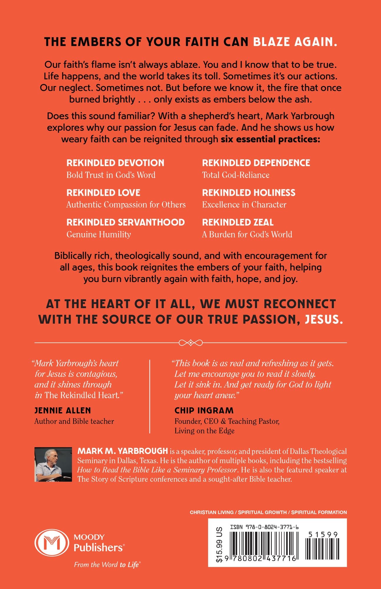 The Rekindled Heart: 6 Essentials for Reviving Your Faith