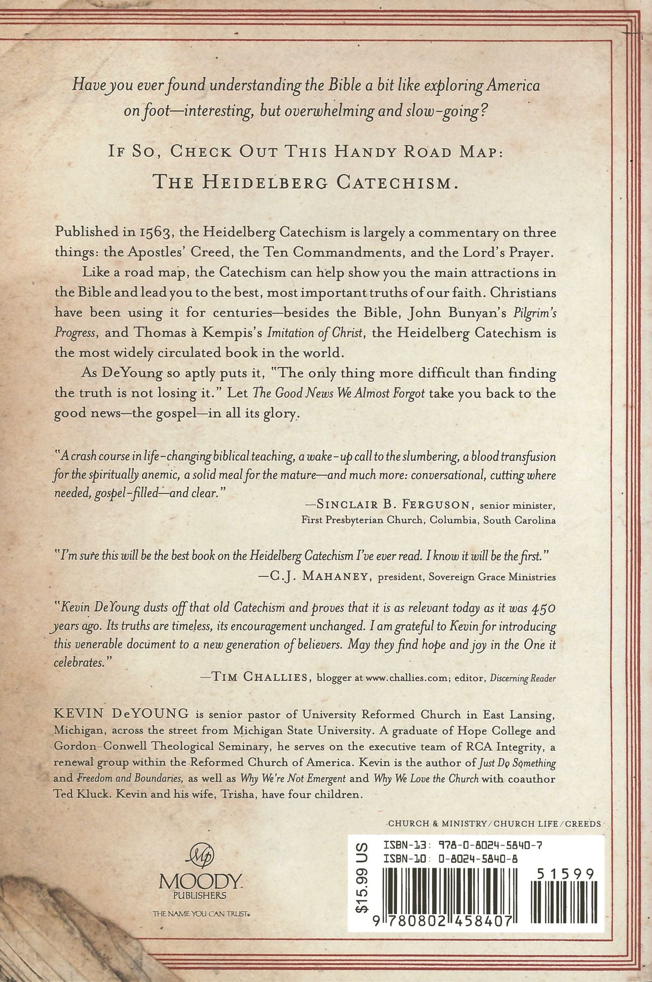 The Good News We Almost Forgot: Rediscovering the Gospel in a 16th Century Catechism
