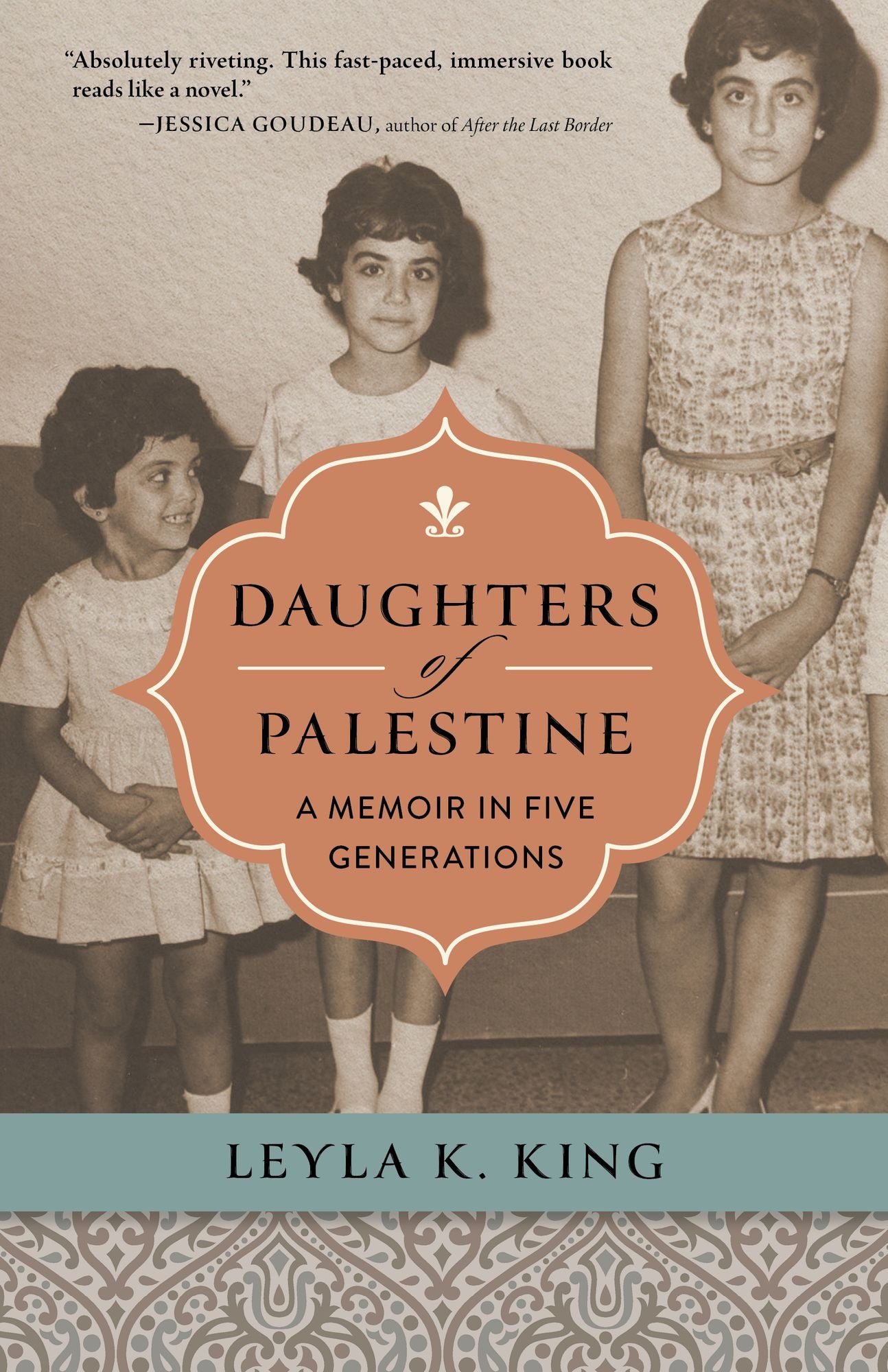 Daughters of Palestine: A Memoir in Five Generations