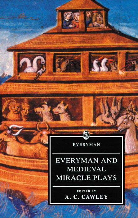Everyman and Medieval Miracle Plays