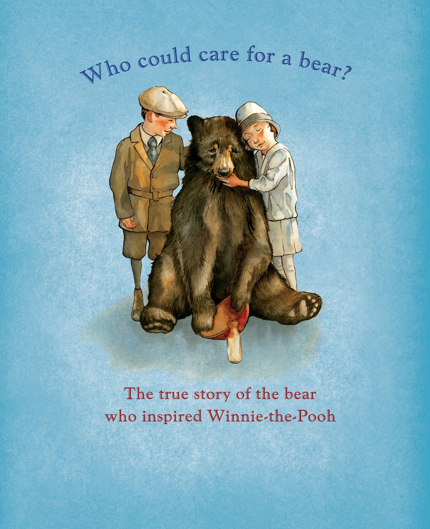 Winnie: The True Story of the Bear Who Inspired Winnie-the-Pooh