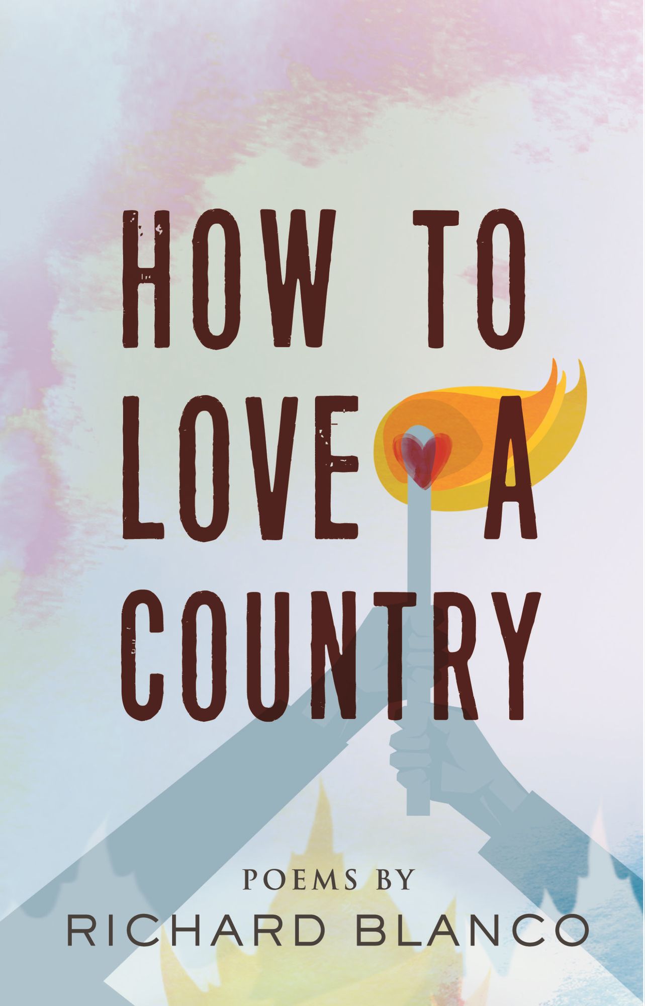 How to Love a Country: Poems