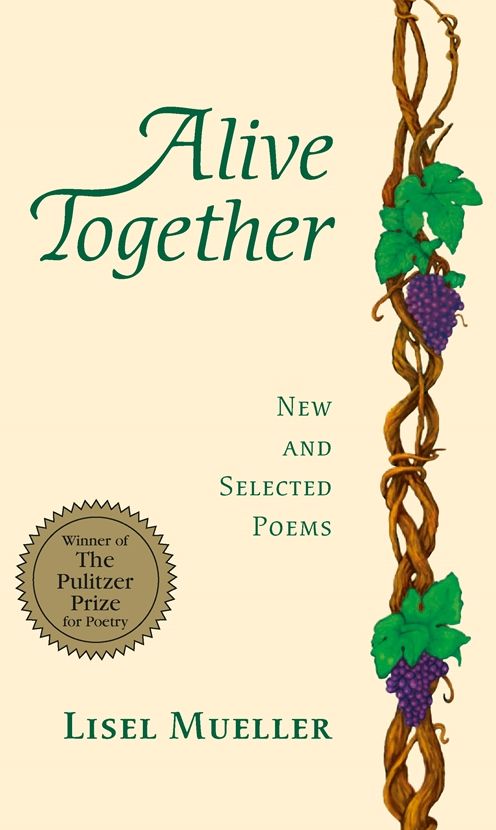 Alive Together: New and Selected Poems (Pulitzer Prize Winner)