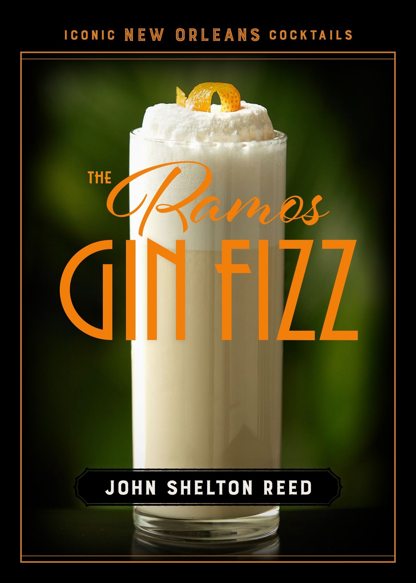 The Ramos Gin Fizz