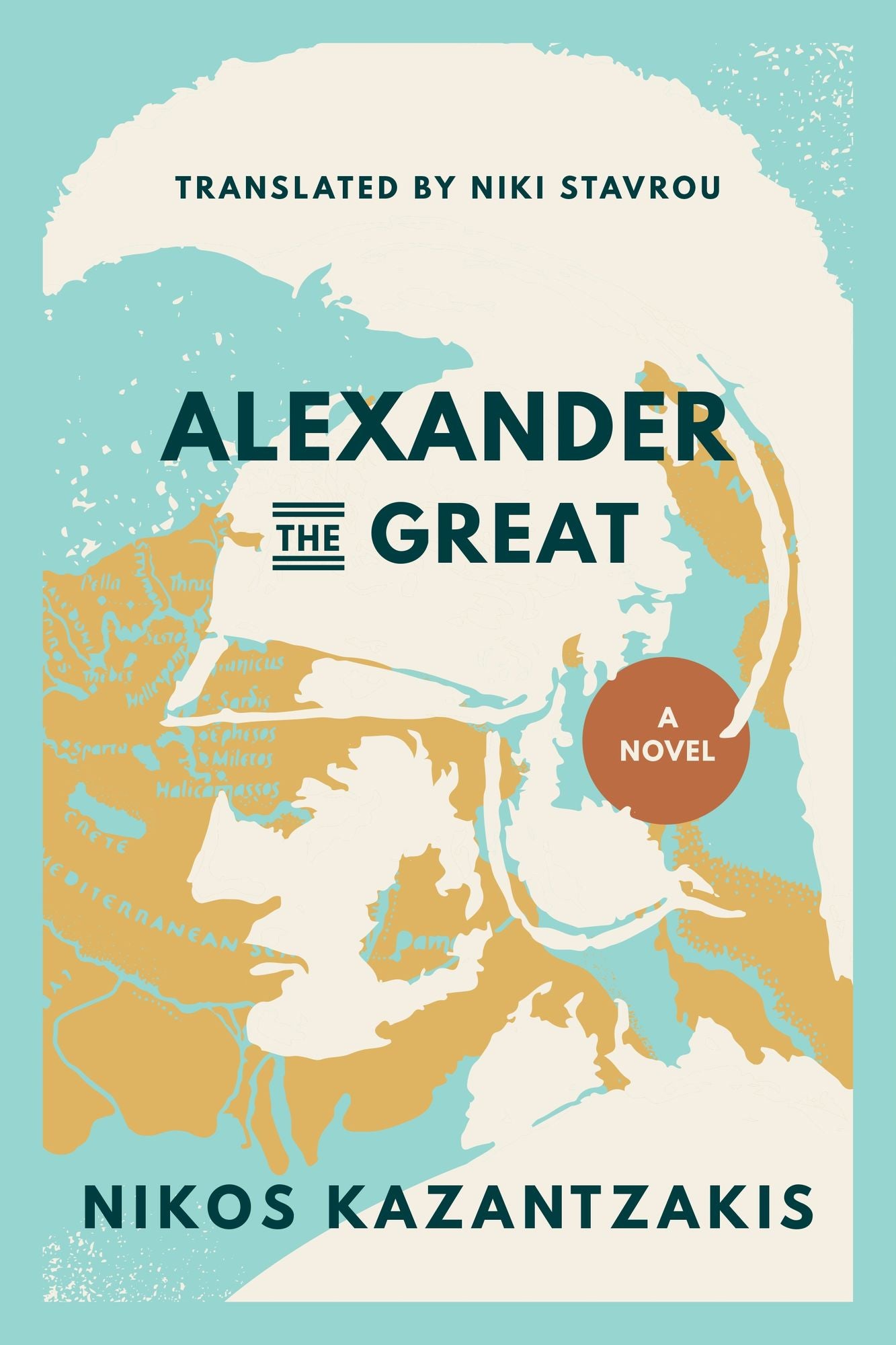 Alexander the Great: A Novel