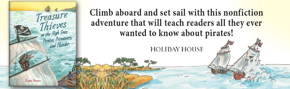 Treasure Thieves on the High Seas: Pirates, Privateers, and Plunder