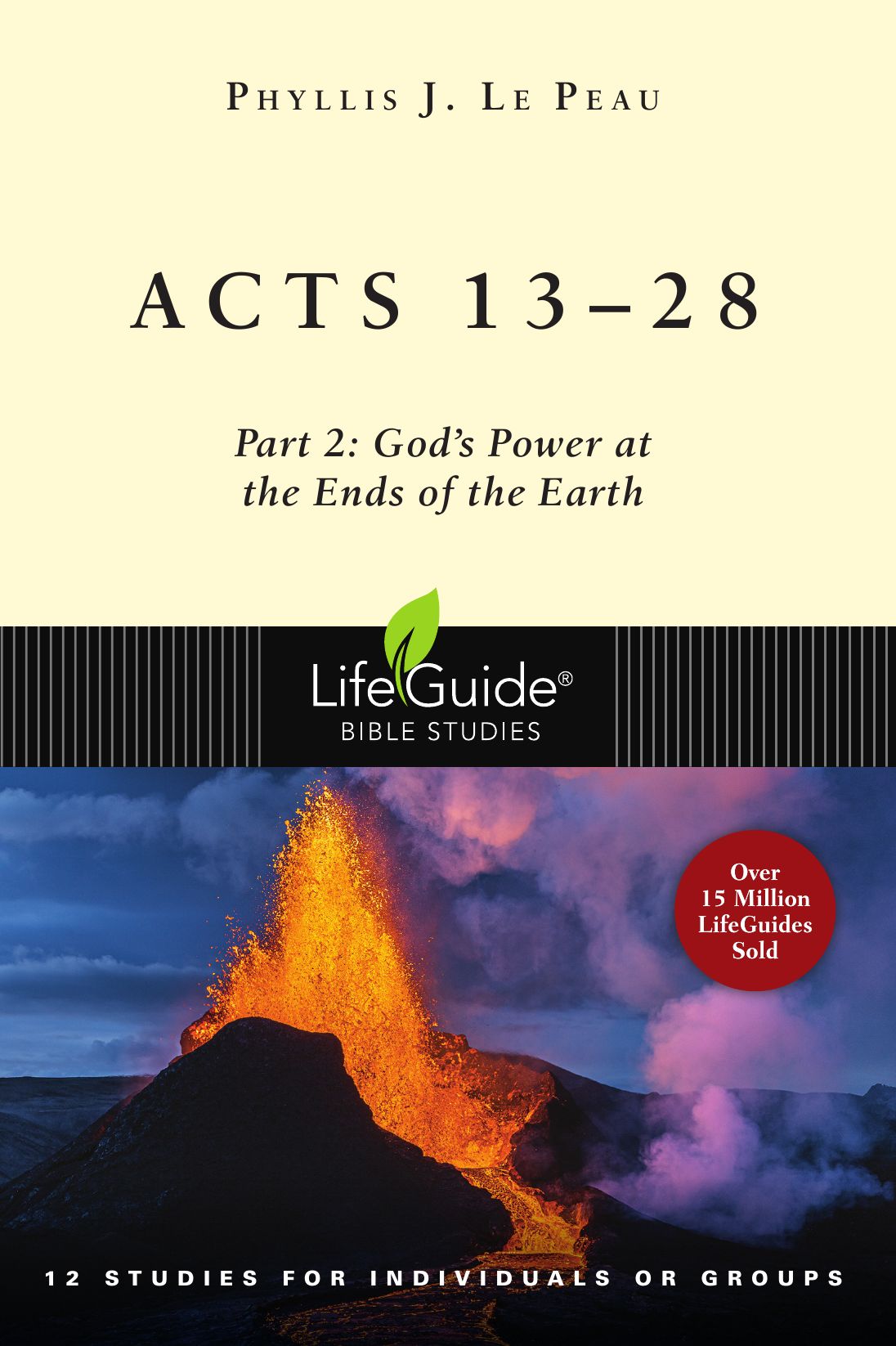 Acts 13-28: Part 2: God's Power at the Ends of the Earth