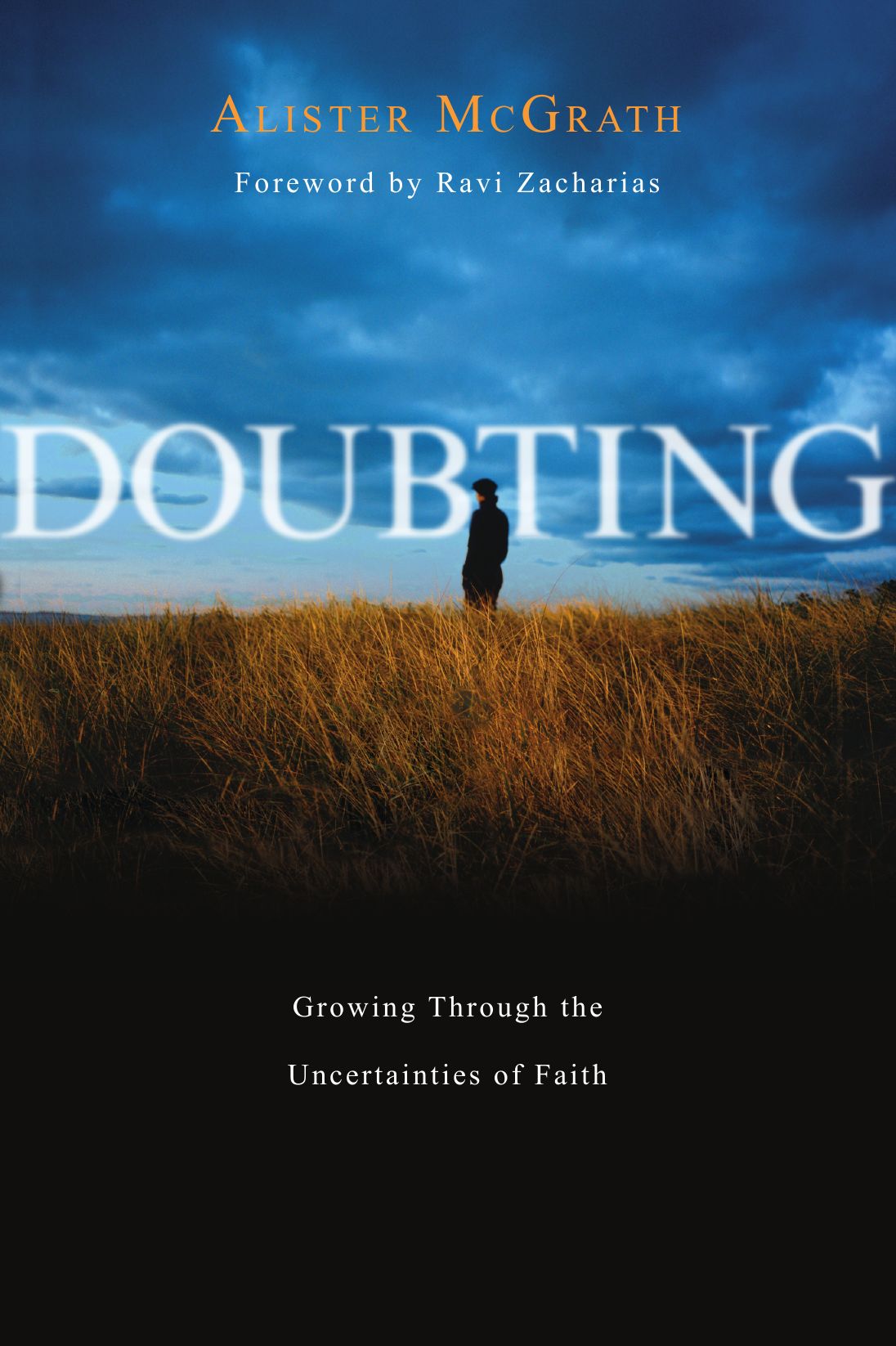 Doubting: Growing Through the Uncertainties of Faith