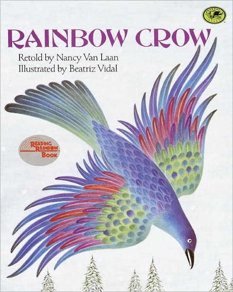 Rainbow Crow (Turtleback School & Library Binding Edition)
