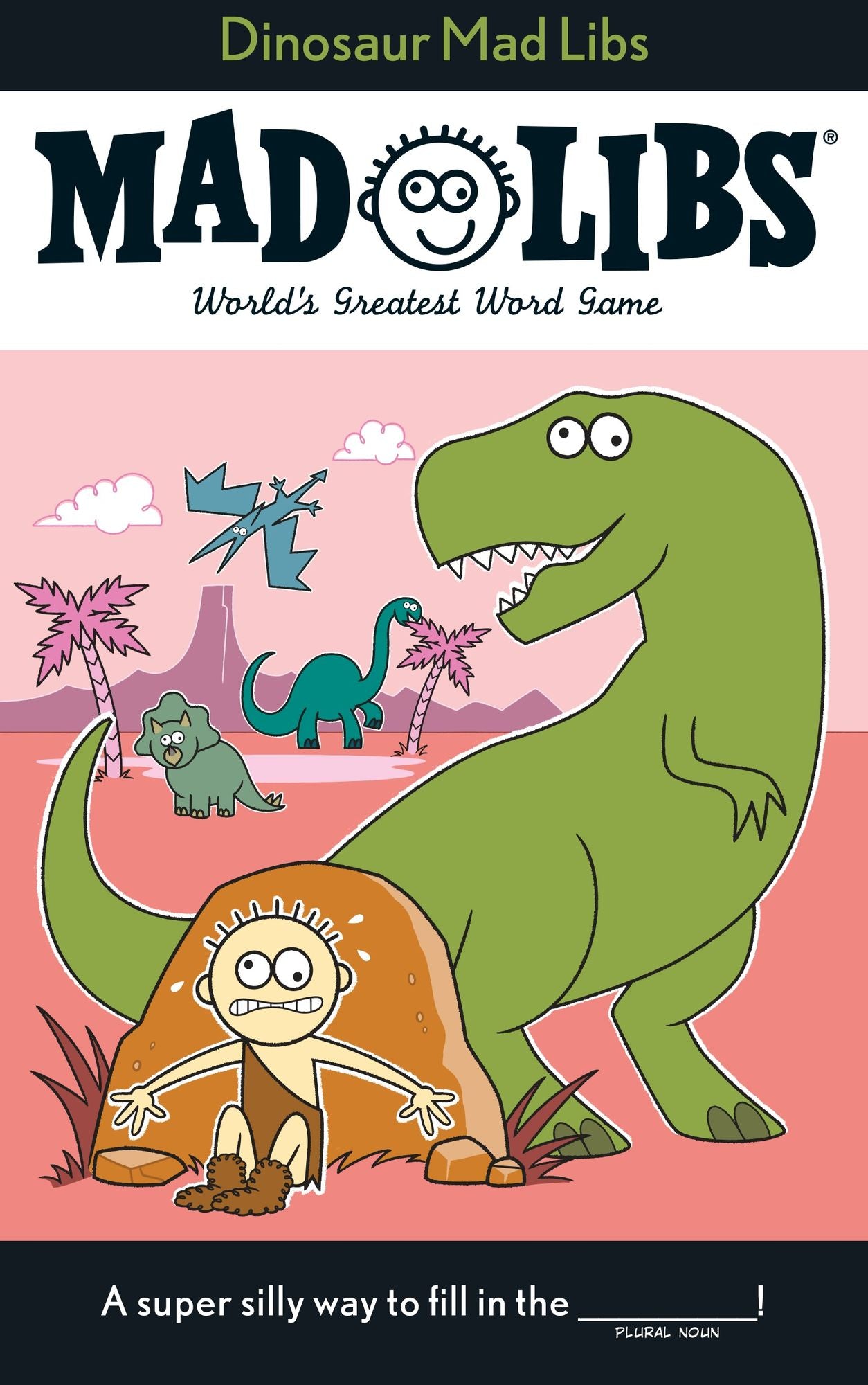 Dinosaur Mad Libs: World's Greatest Word Game
