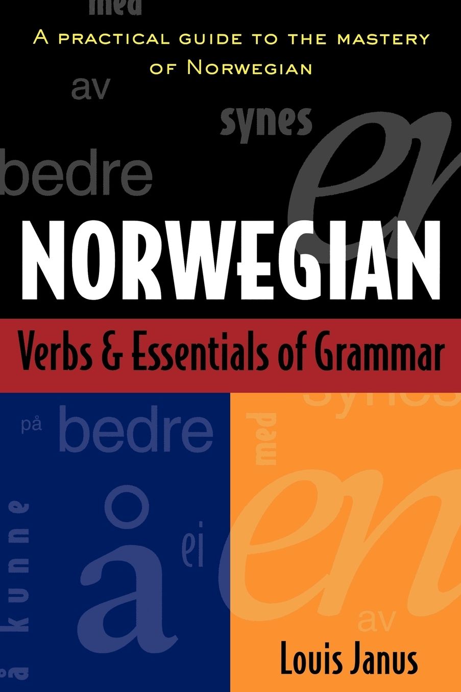 Norwegian Verbs And Essentials Of Grammar