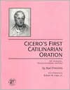 Cicero's First Catilinarian Oration (PB)