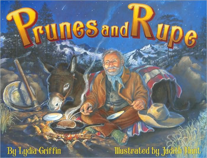 Prunes and Rupe
