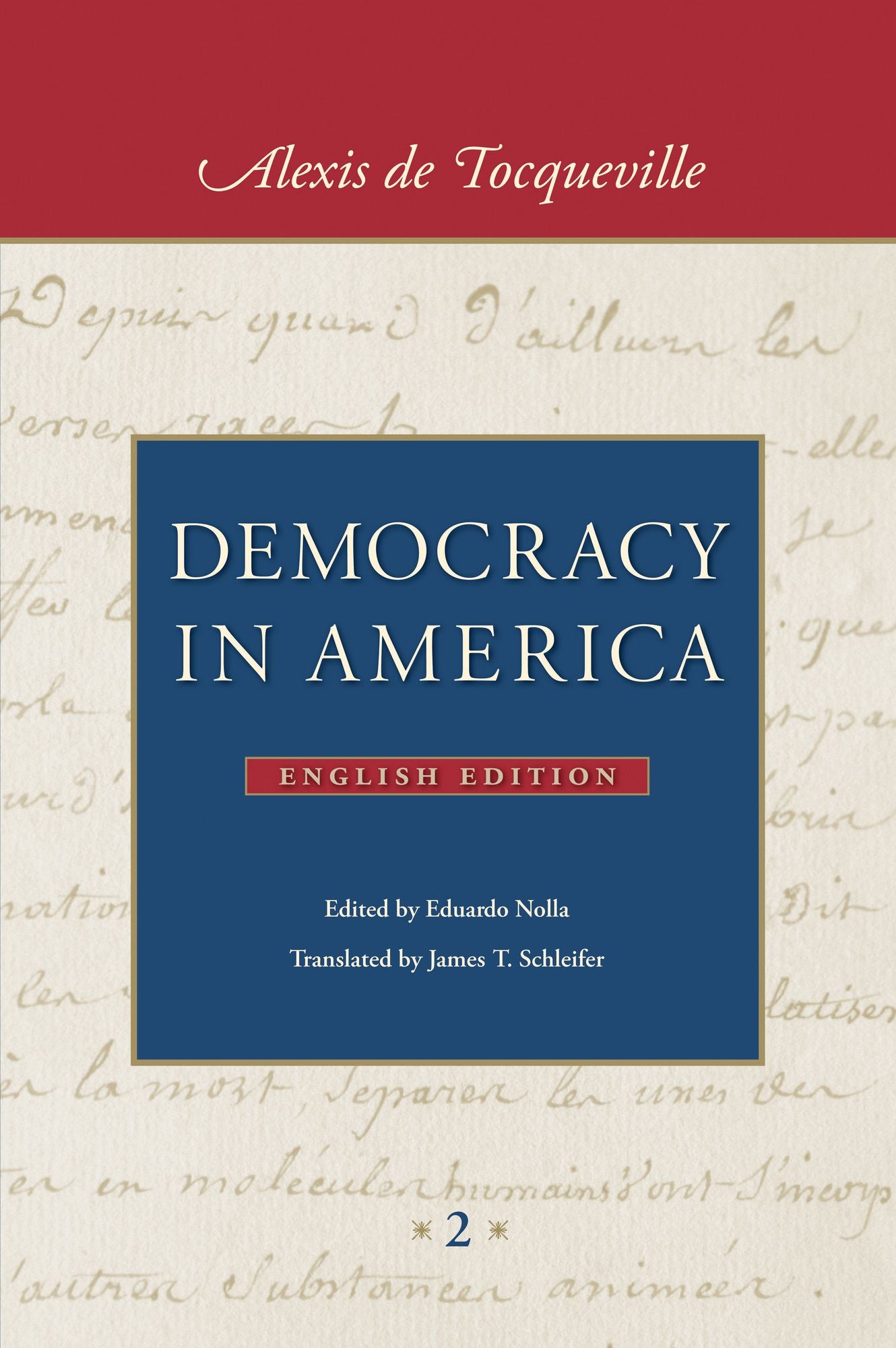 Democracy in America (in two volumes)