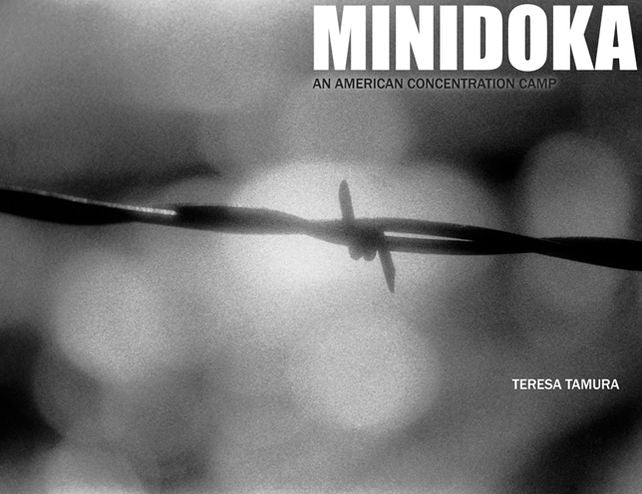 Minidoka: An American Concentration Camp