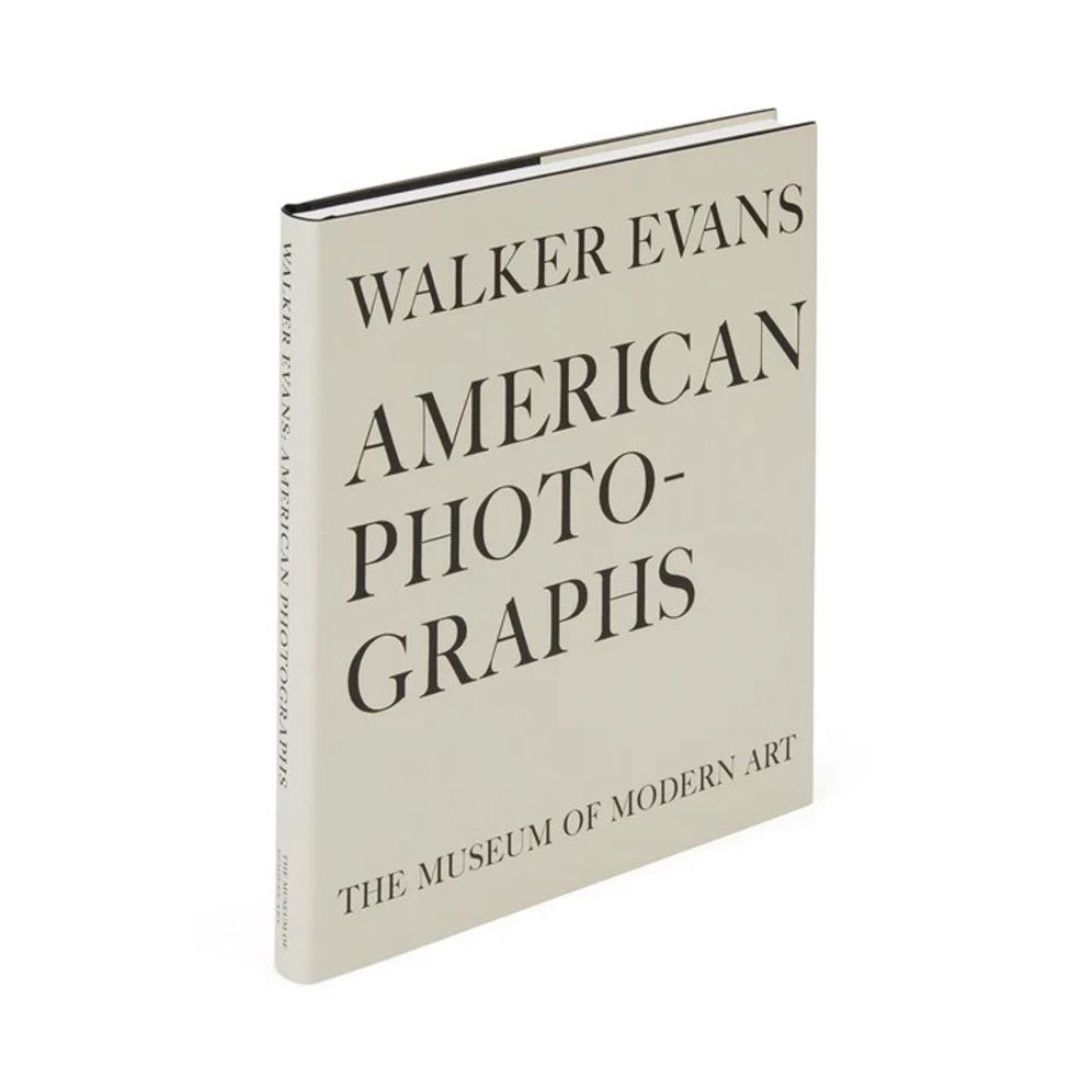 Walker Evans: American Photographs: Seventy-Fifth Anniversary Edition