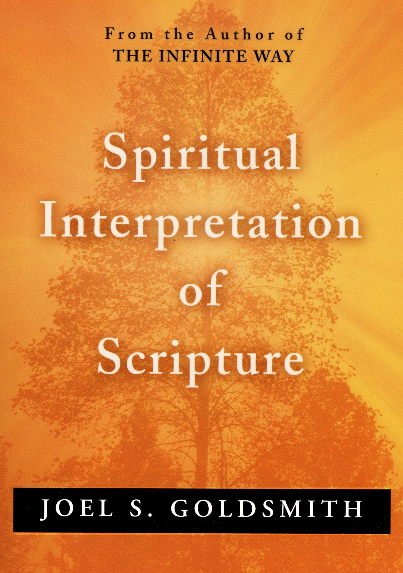 SPIRITUAL INTERPRETATION OF SCRIPTURE