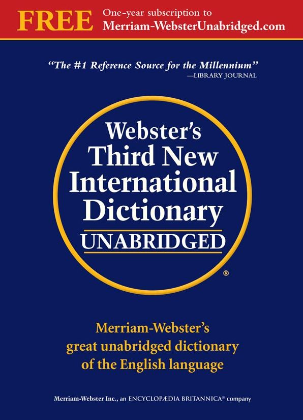 Webster's Third New International Dictionary, Unabridged