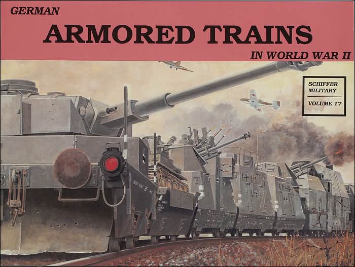 German Armored Trains Vol.I