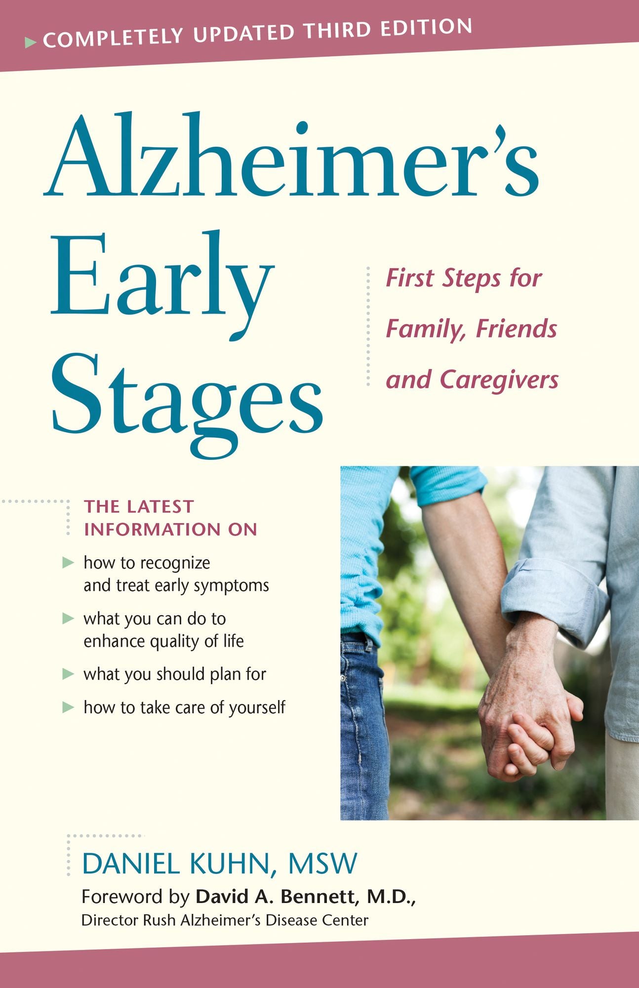 Alzheimer's Early Stages: First Steps for Family, Friends, and Caregivers, 3rd edition