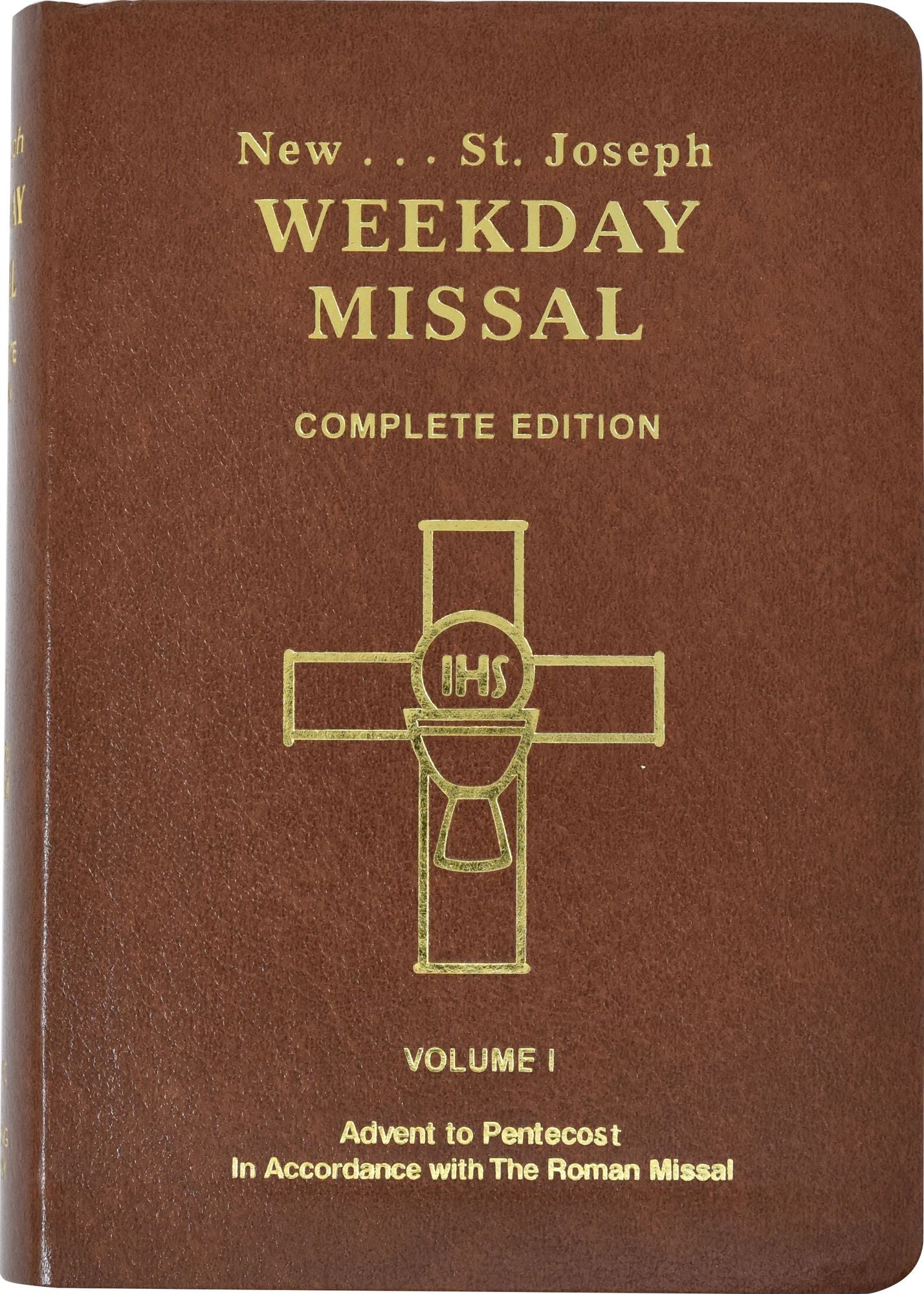 St. Joseph Weekday Missal (Vol. I / Advent To Pentecost): In Accordance With The Roman Missal