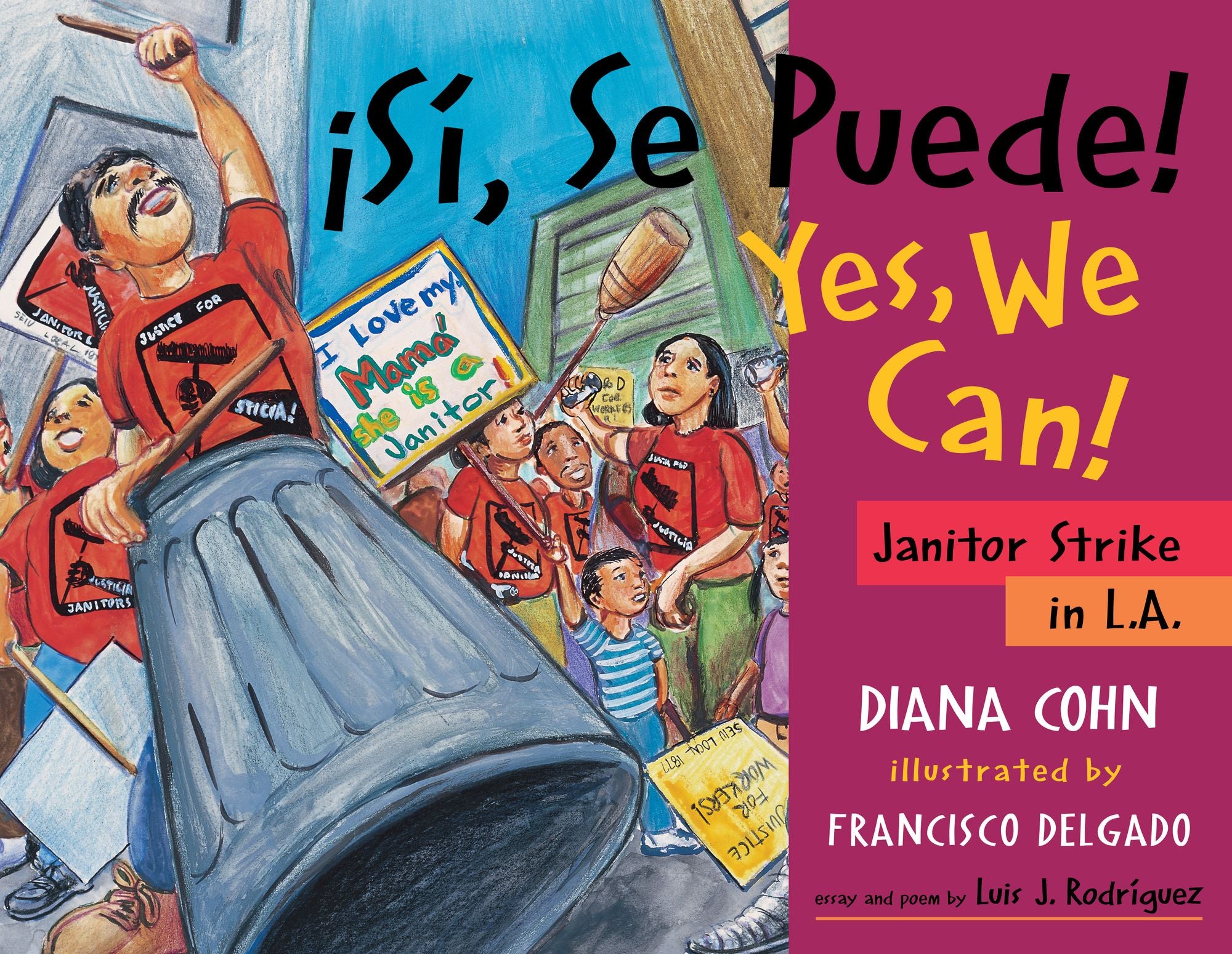 ¡Sí, Se Puede! / Yes, We Can!: Janitor Strike in L.A.