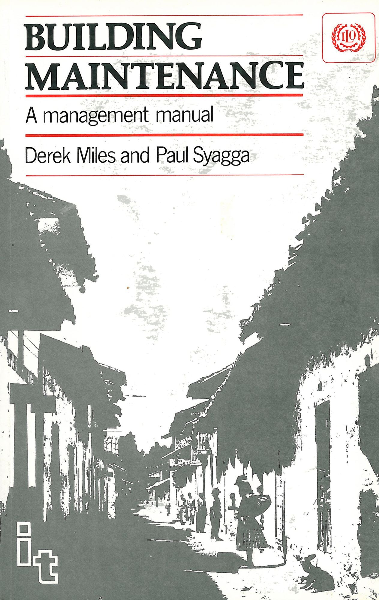 Building Maintenance: A Management Manual
