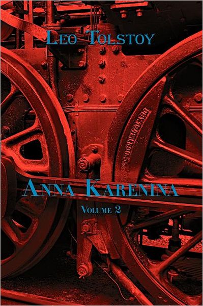 Russian Classics in Russian and English: Anna Karenina by Leo Tolstoy (Volume 2) (Dual-Language Book)