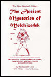 The Ancient Mysteries of Melchizedek