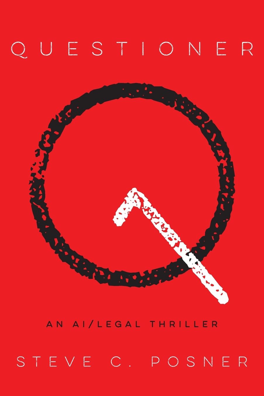 Questioner: An AI/Legal Thriller