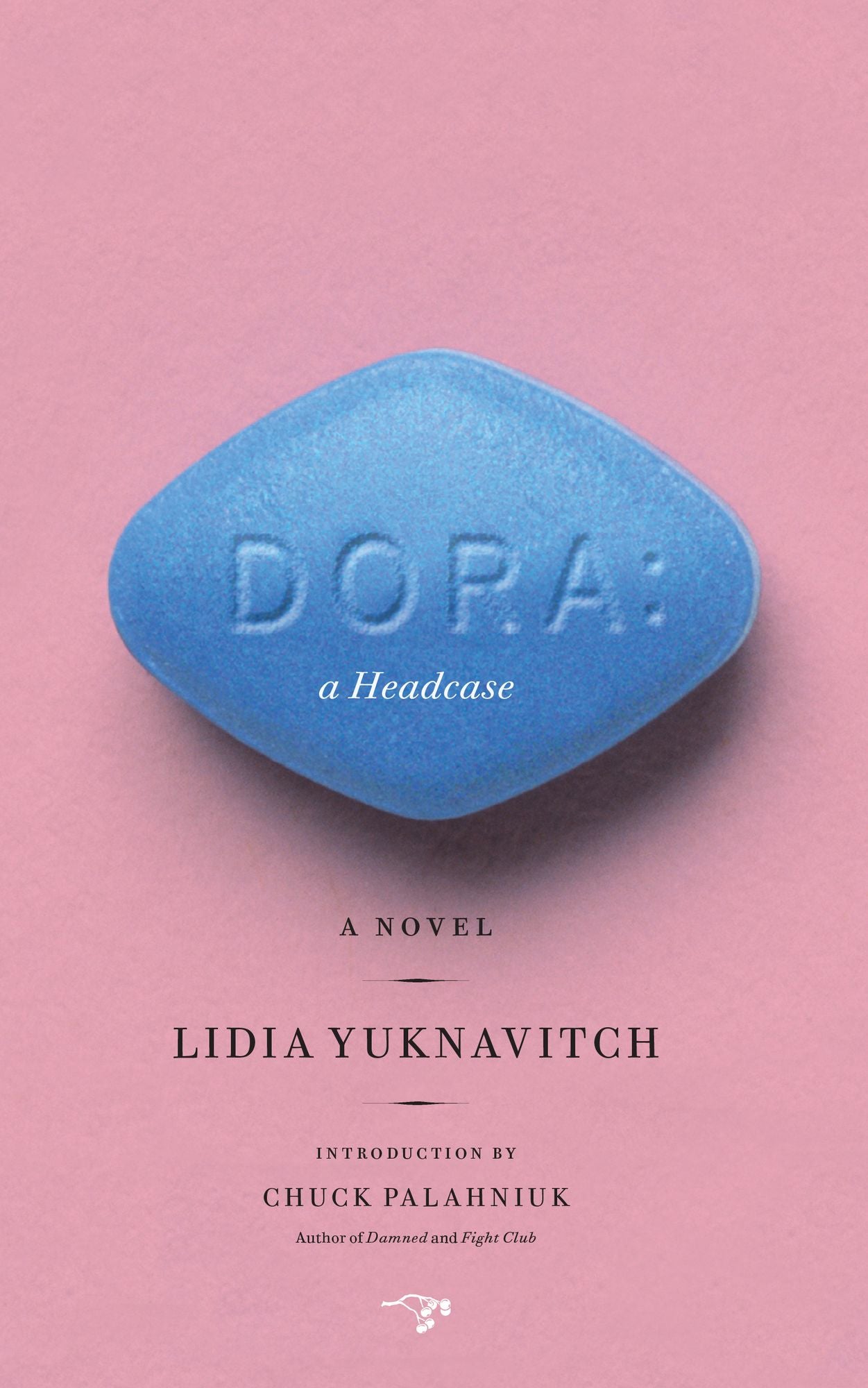 Dora: A Headcase: A Novel