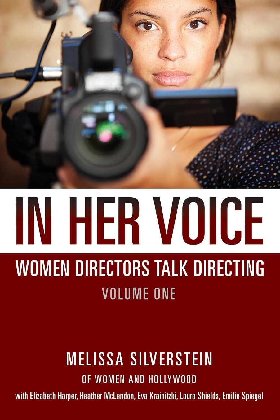 In Her Voice: Women Directors Talk Directing
