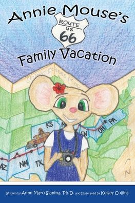 Annie Mouse's Route 66 Family Vacation