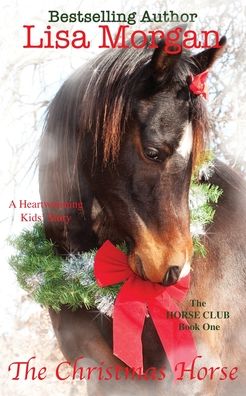 The Christmas Horse