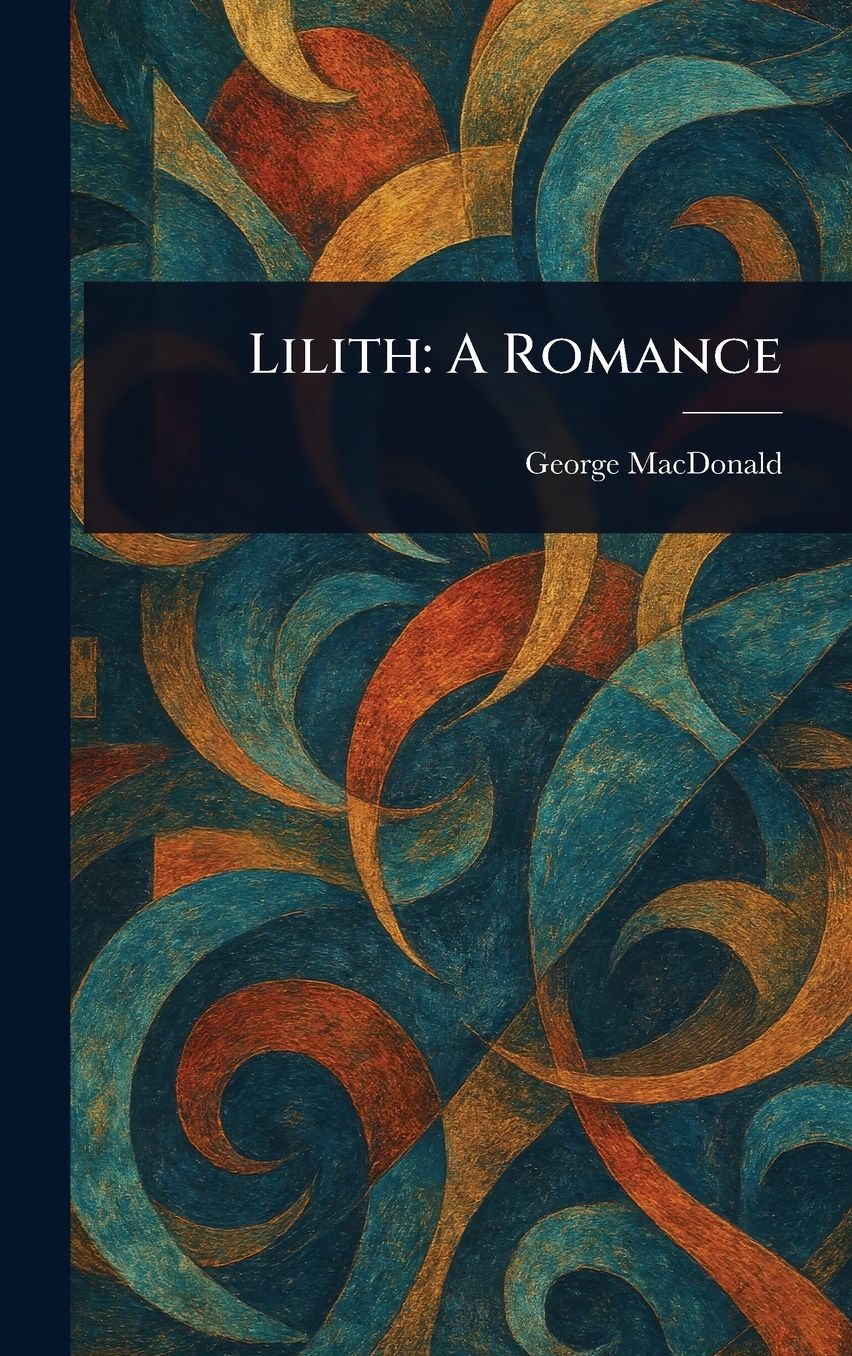 Lilith: A Romance